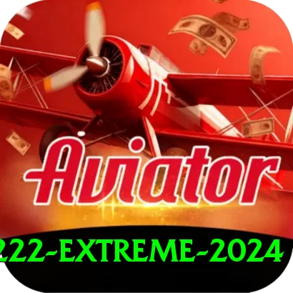 kk222 Extreme 2024 - 2